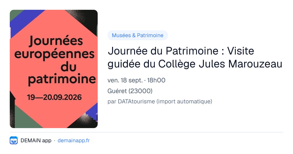 Journée du Patrimoine : Visite guidée du Collège Jules Marouzeau — Guéret