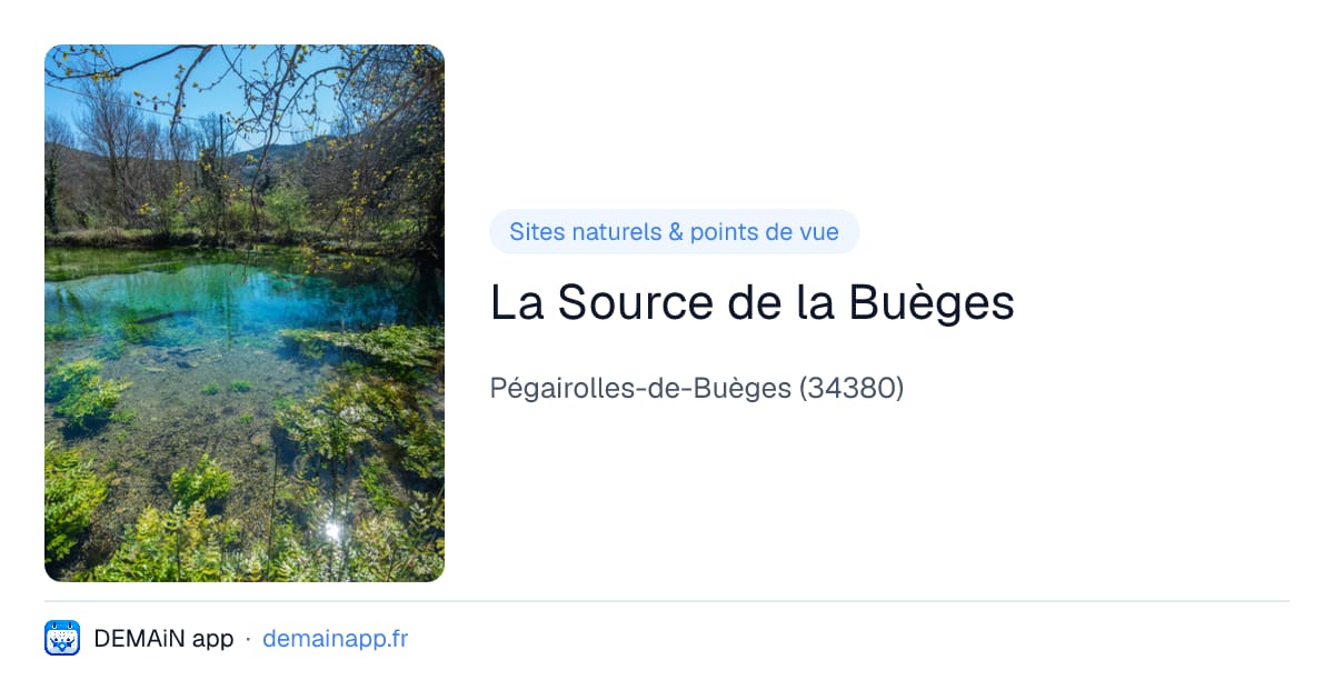La Source de la Buèges — Pégairolles-de-Buèges