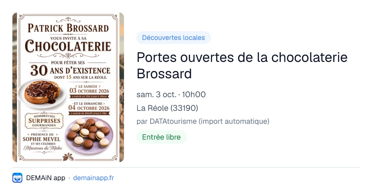 Portes ouvertes de la chocolaterie Brossard — La Réole