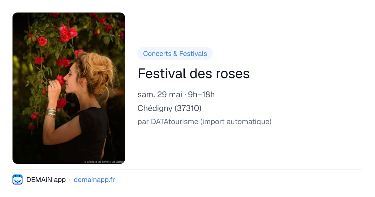 Festival des roses — Chédigny