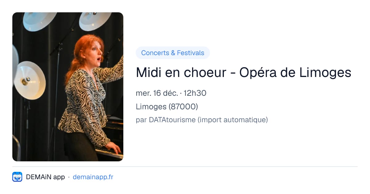 Midi en choeur - Opéra de Limoges — Limoges