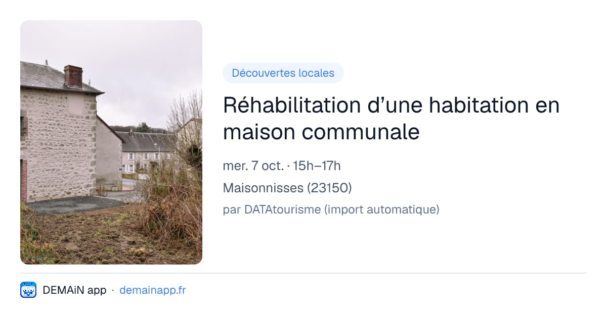 Réhabilitation d’une habitation en maison communale — Maisonnisses
