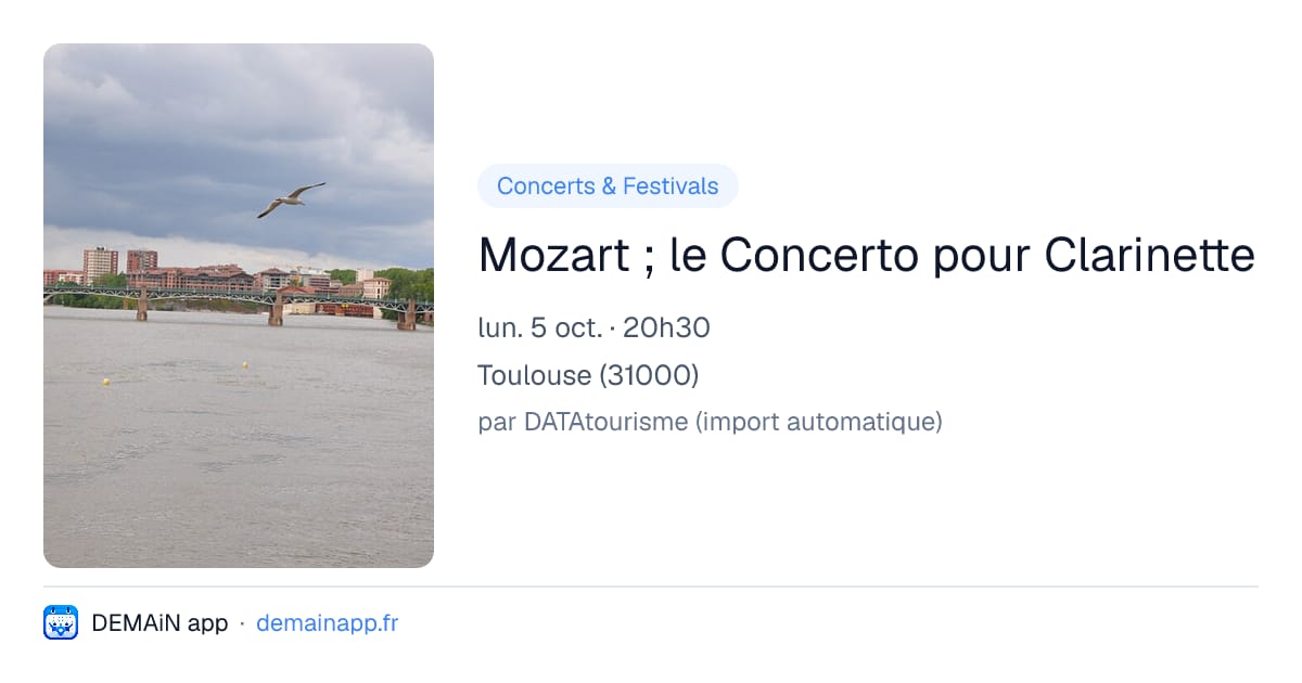 Mozart ; le Concerto pour Clarinette — Toulouse