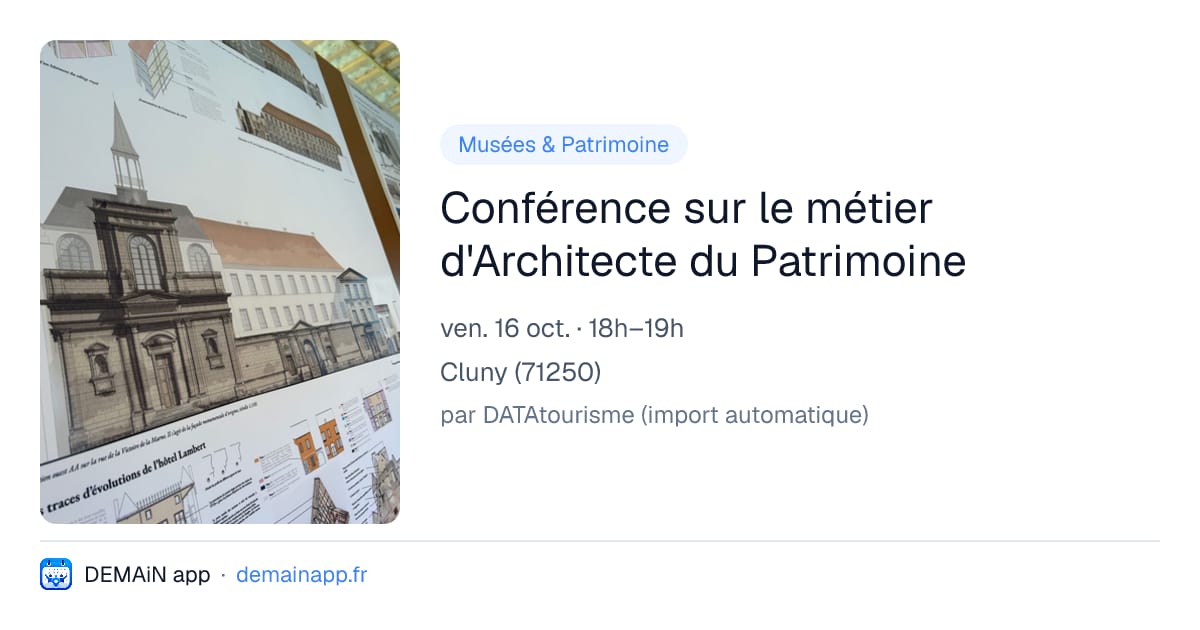 Conférence sur le métier d'Architecte du Patrimoine — Cluny