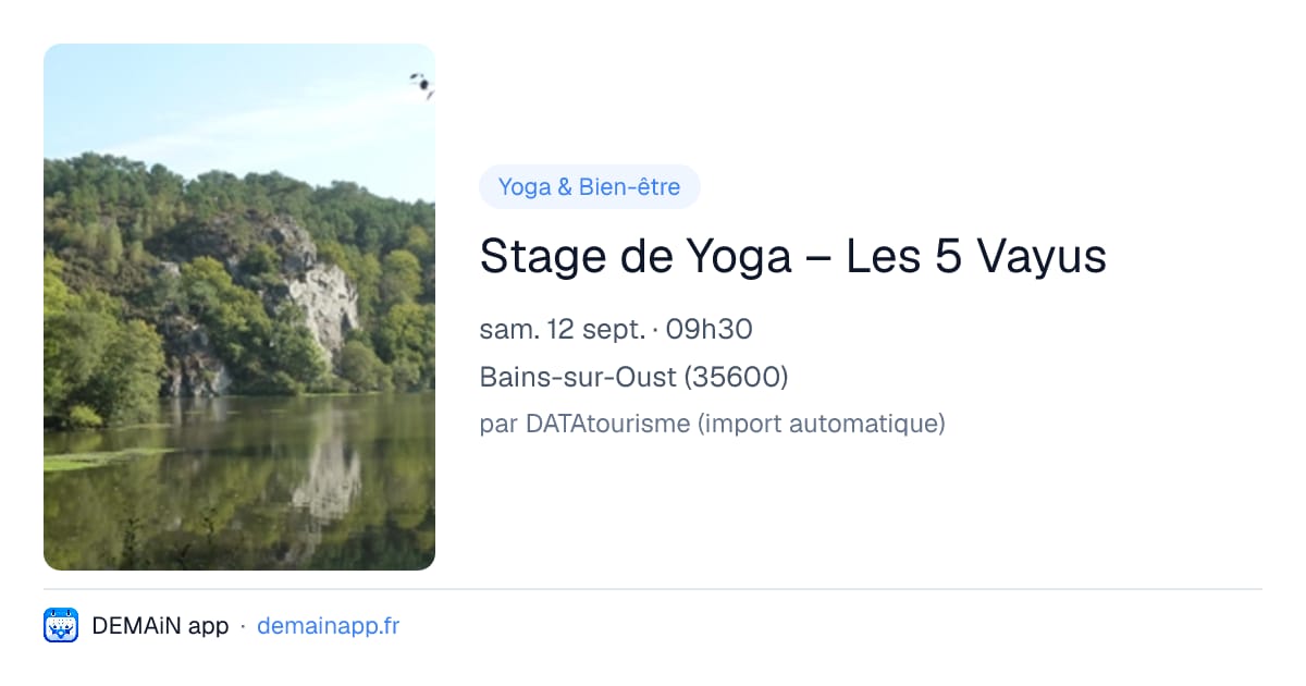 Stage de Yoga – Les 5 Vayus — Bains-sur-Oust
