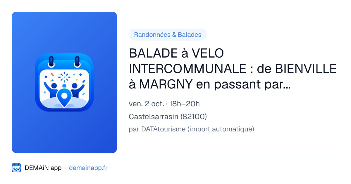 BALADE à VELO INTERCOMMUNALE : de BIENVILLE à MARGNY en passant par CLAIROIX - Vendredi 2 octobre (rose) 18:00 - 20:00 — Castelsarrasin