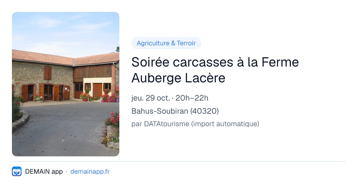 Soirée carcasses à la Ferme Auberge Lacère — Bahus-Soubiran