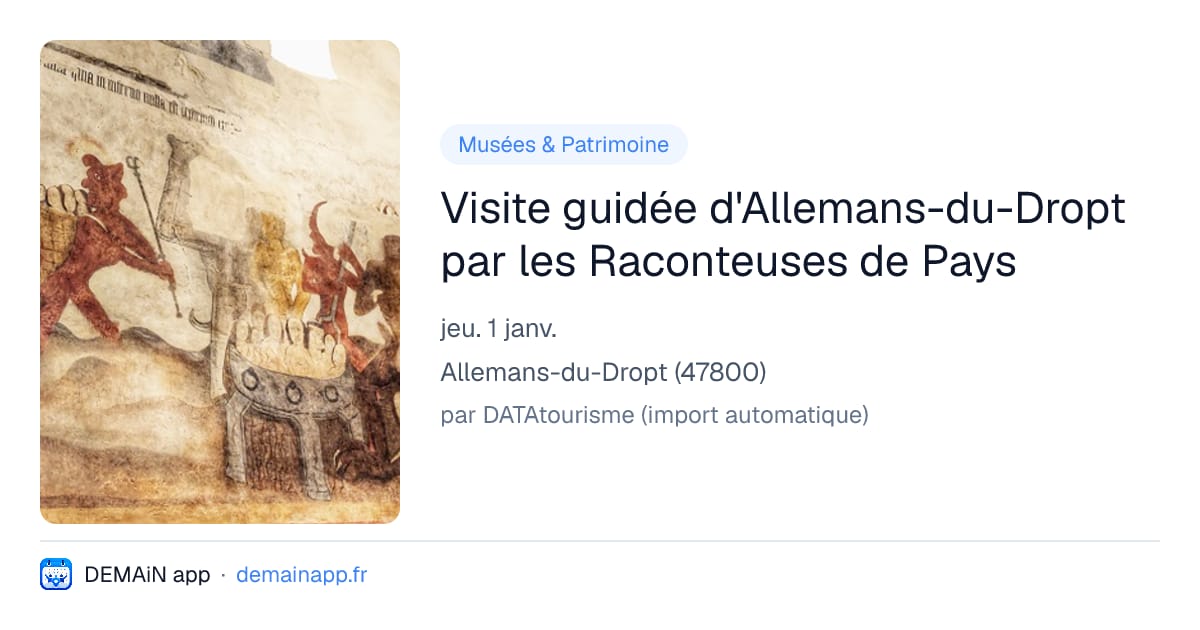 Visite guidée d'Allemans-du-Dropt par les Raconteuses de Pays — Allemans-du-Dropt