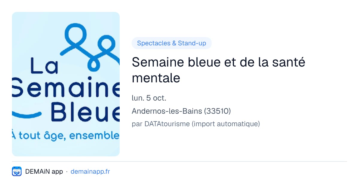 Semaine bleue et de la santé mentale — Andernos-les-Bains