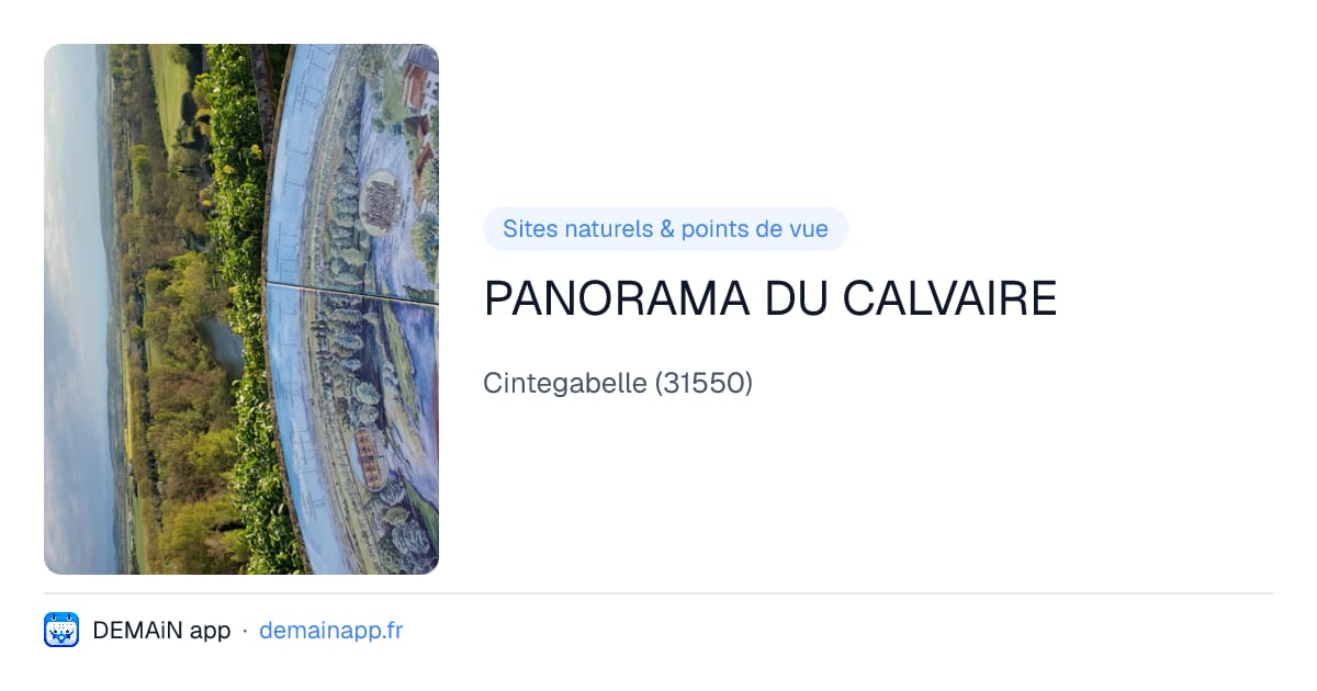 PANORAMA DU CALVAIRE — Cintegabelle