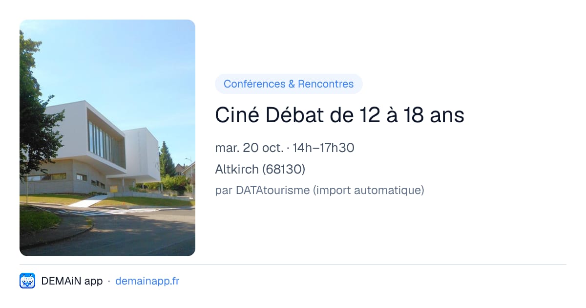 Ciné Débat de 12 à 18 ans — Altkirch