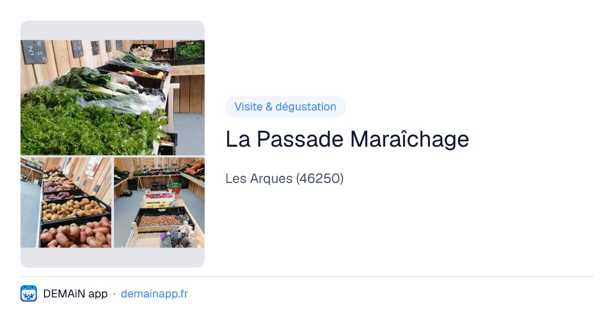 La Passade Maraîchage — Les Arques