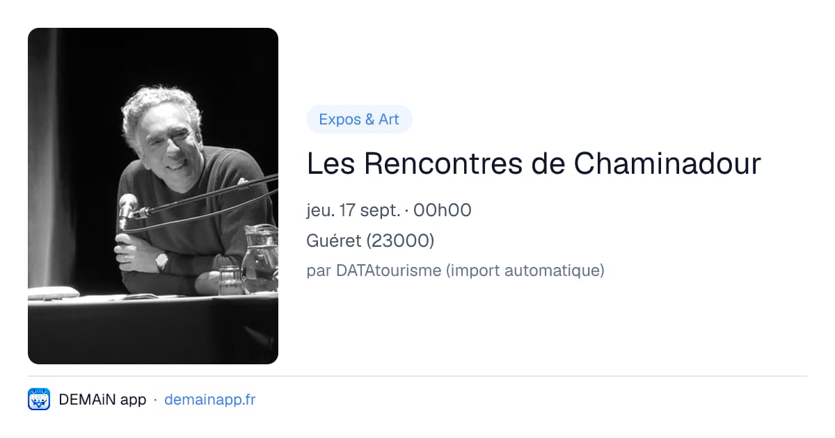 Les Rencontres de Chaminadour — Guéret
