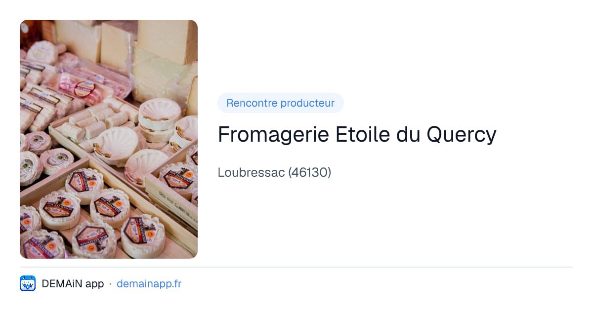 Fromagerie Etoile du Quercy — Loubressac
