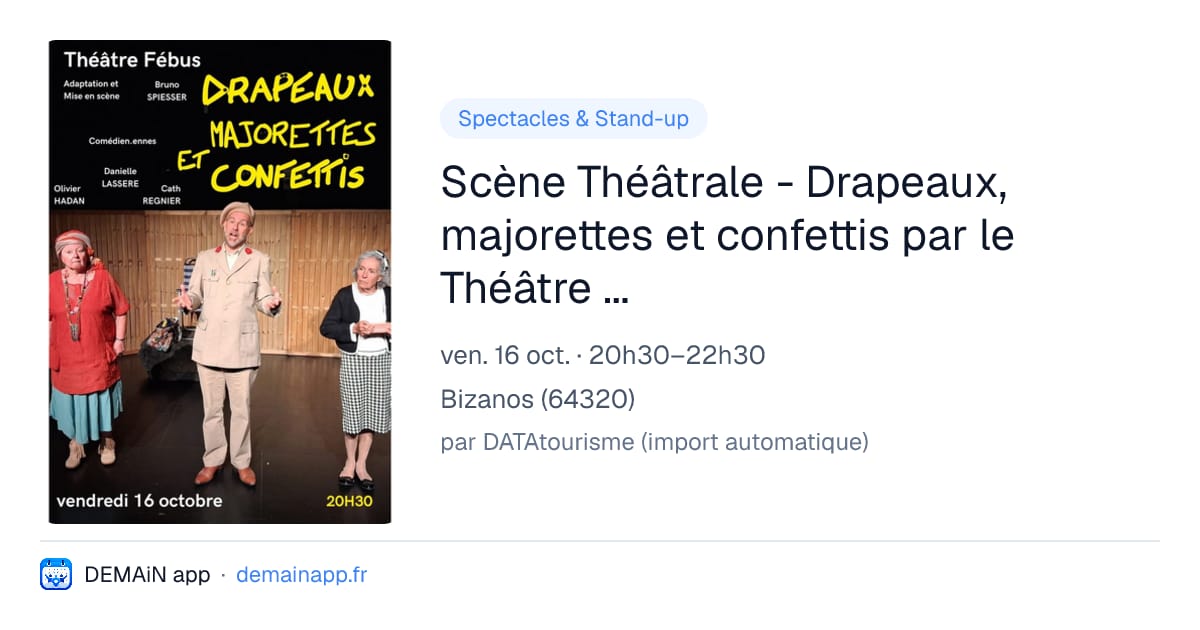 Scène Théâtrale - Drapeaux, majorettes et confettis par le Théâtre Fébus — Bizanos
