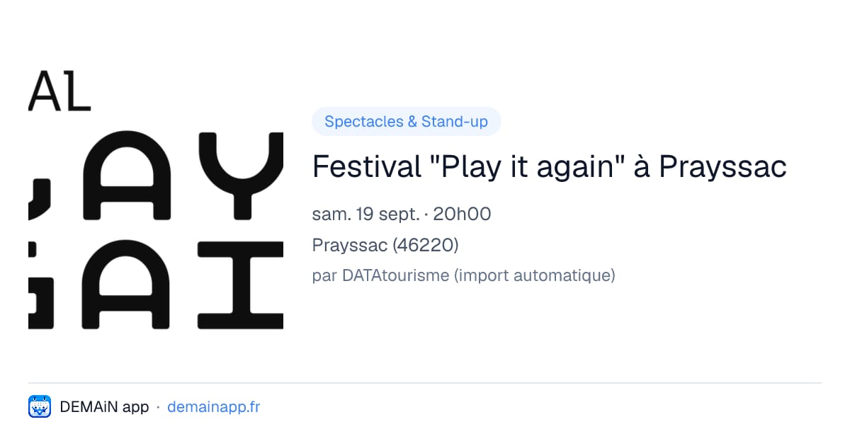 Festival "Play it again" à Prayssac — Prayssac