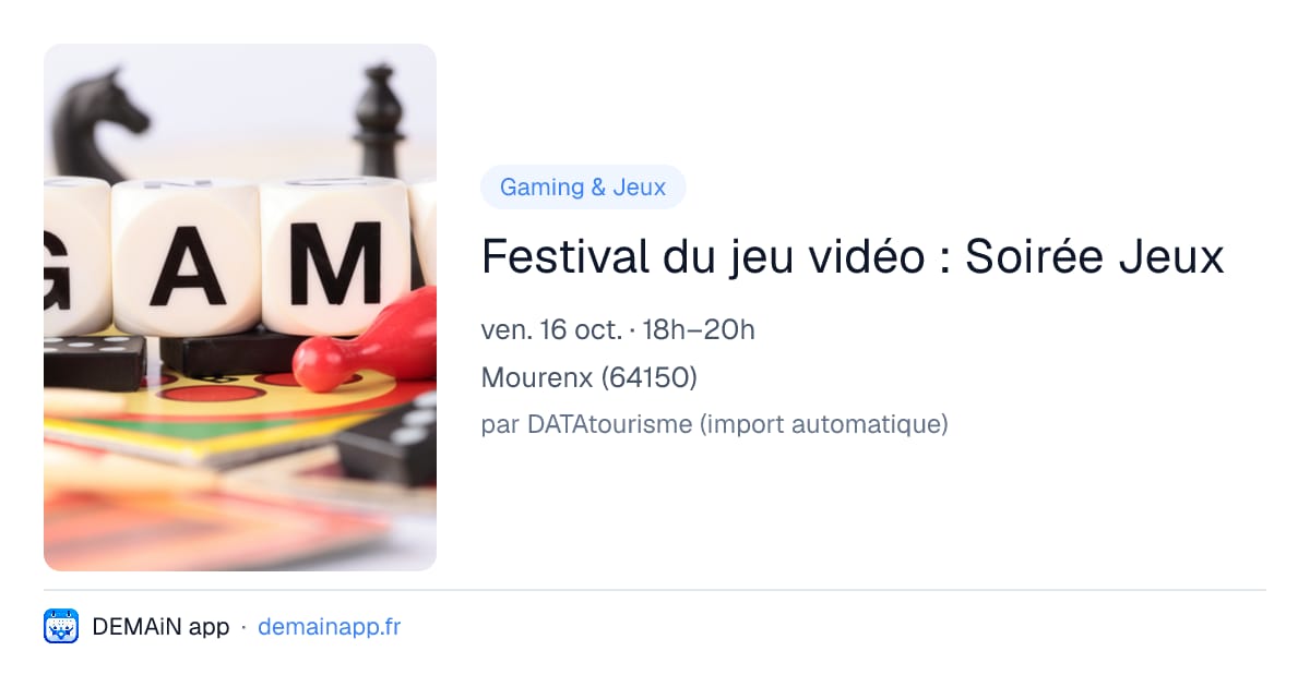 Festival du jeu vidéo : Soirée Jeux — Mourenx