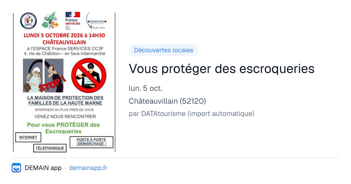 Vous protéger des escroqueries — Châteauvillain