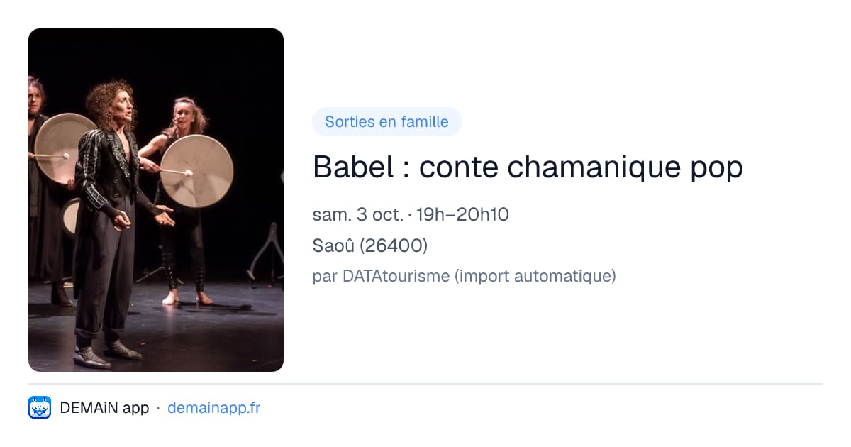 Babel : conte chamanique pop — Saoû