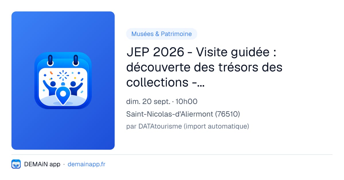 JEP 2026 - Visite guidée : découverte des trésors des collections - Musée de l'Horlogerie — Saint-Nicolas-d'Aliermont