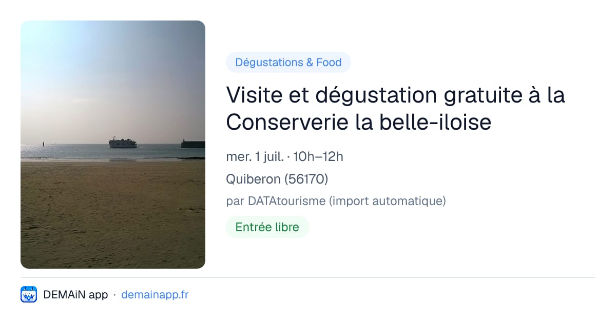 Visite et dégustation gratuite à la Conserverie la belle-iloise — Quiberon