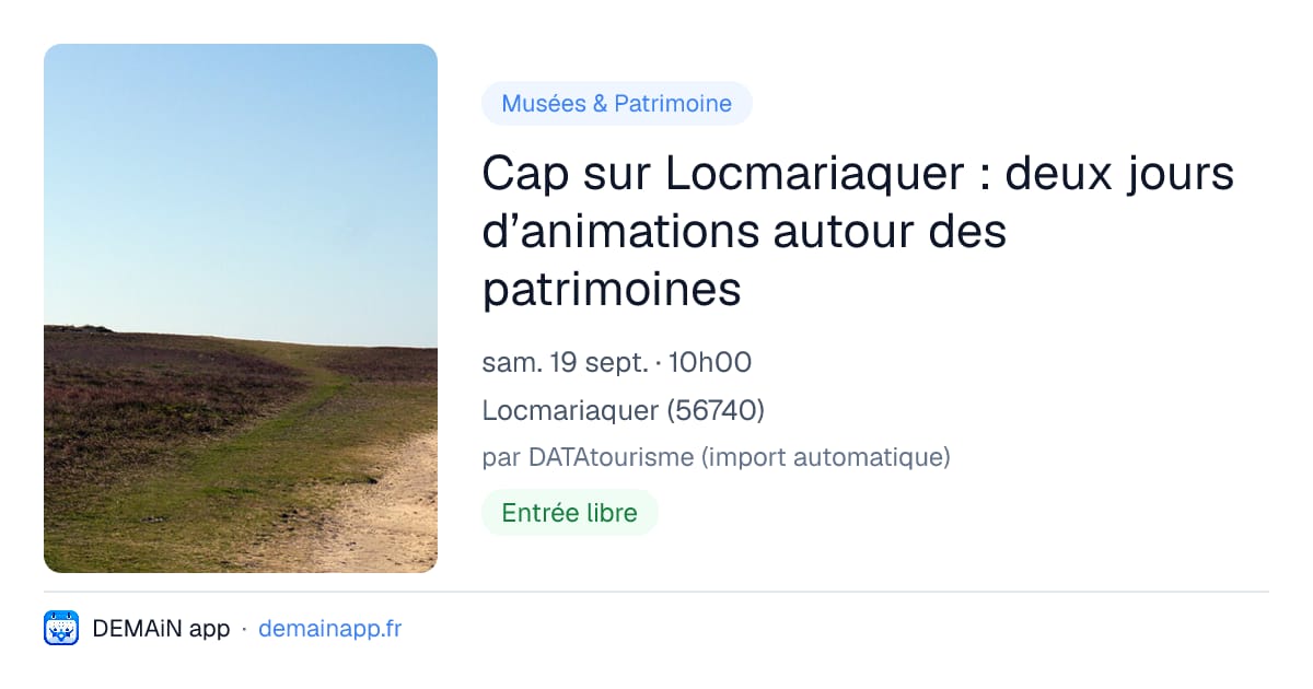 Cap sur Locmariaquer : deux jours d’animations autour des patrimoines — Locmariaquer