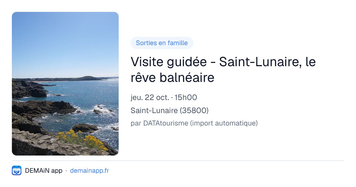 Visite guidée - Saint-Lunaire, le rêve balnéaire — Saint-Lunaire