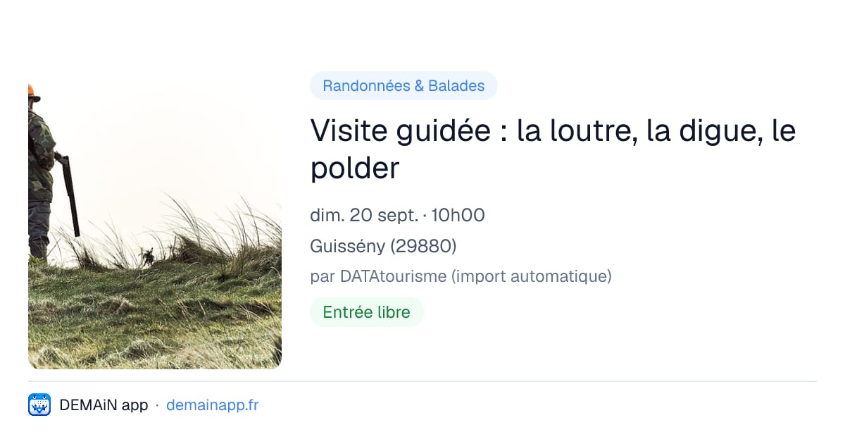 Visite guidée : la loutre, la digue, le polder — Guissény
