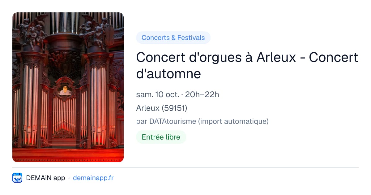 Concert d'orgues à Arleux - Concert d'automne — Arleux