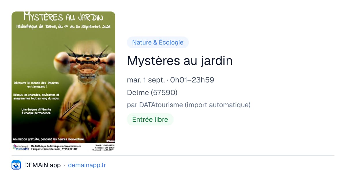 Mystères au jardin — Delme