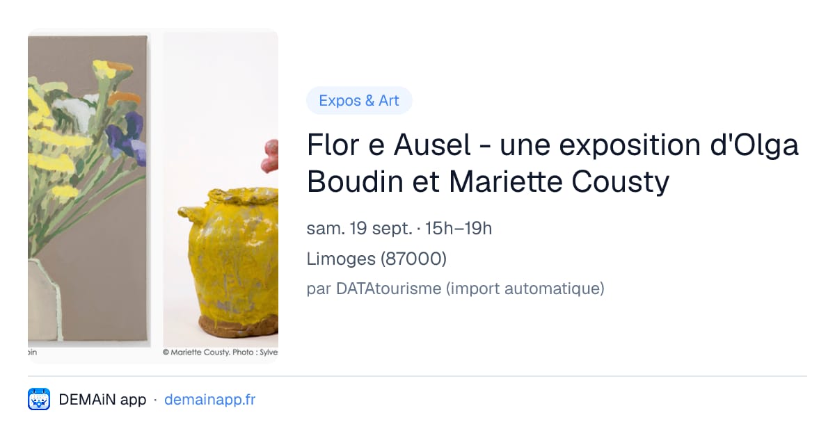 Flor e Ausel - une exposition d'Olga Boudin et Mariette Cousty — Limoges