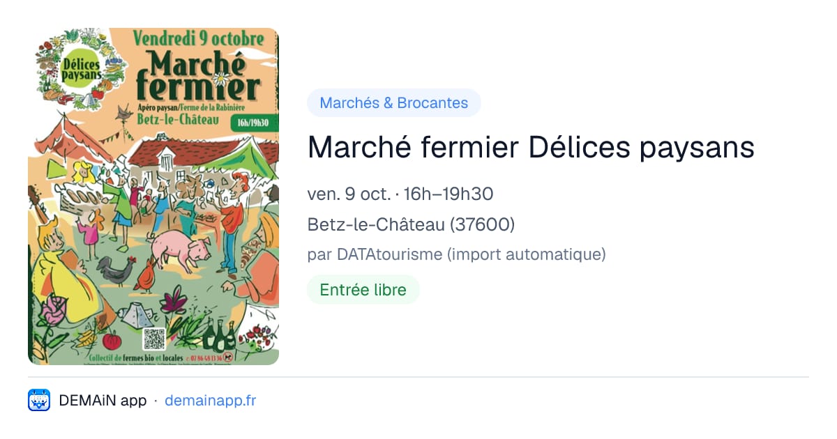 Marché fermier Délices paysans — Betz-le-Château