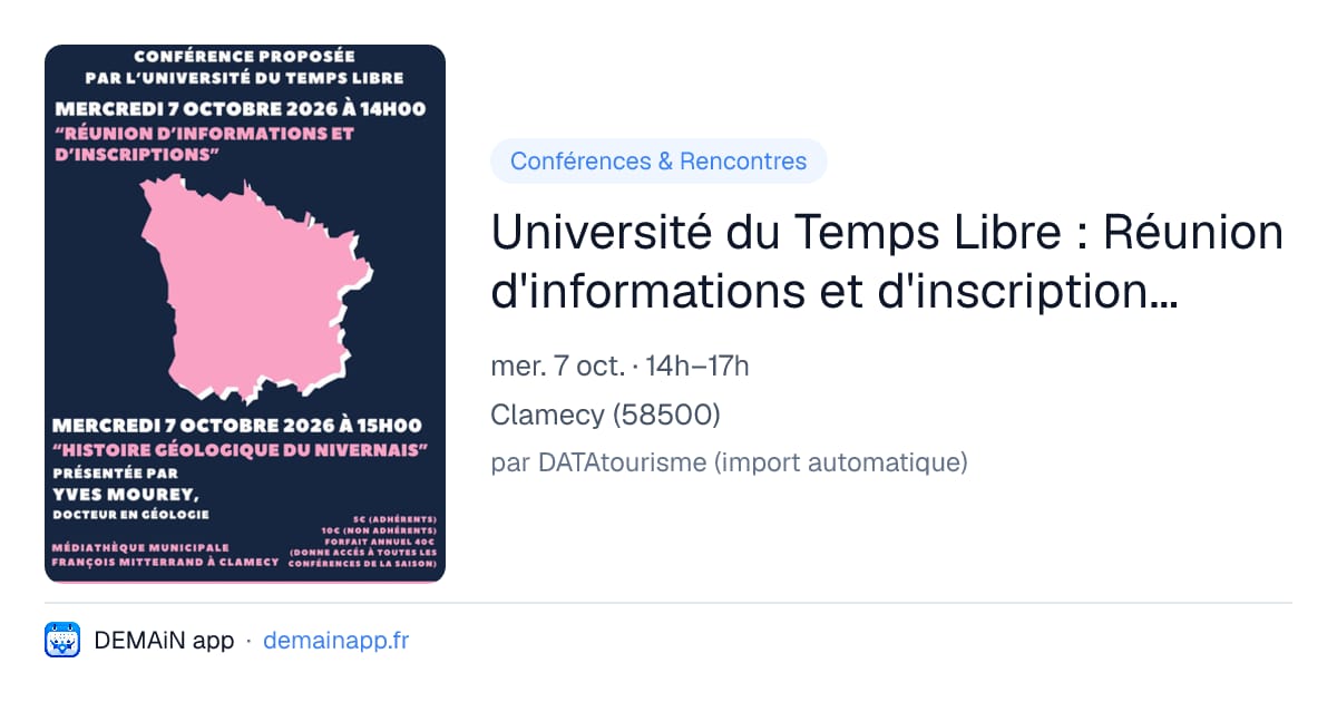 Université du Temps Libre : Réunion d'informations et d'inscriptions - Conférence — Clamecy
