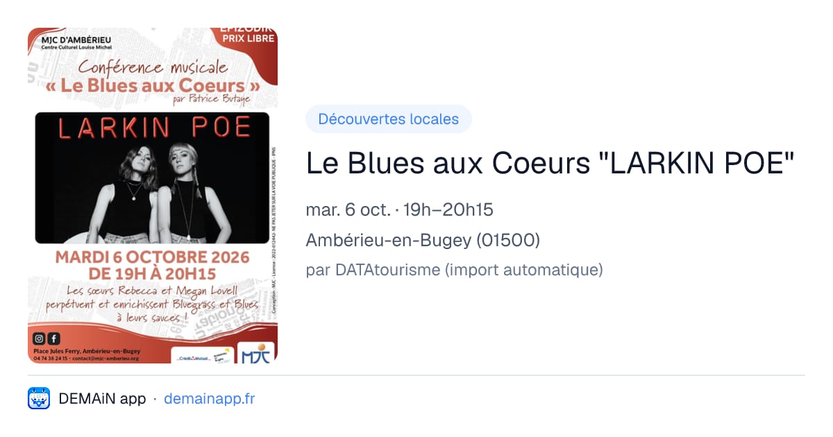 Le Blues aux Coeurs "LARKIN POE" — Ambérieu-en-Bugey