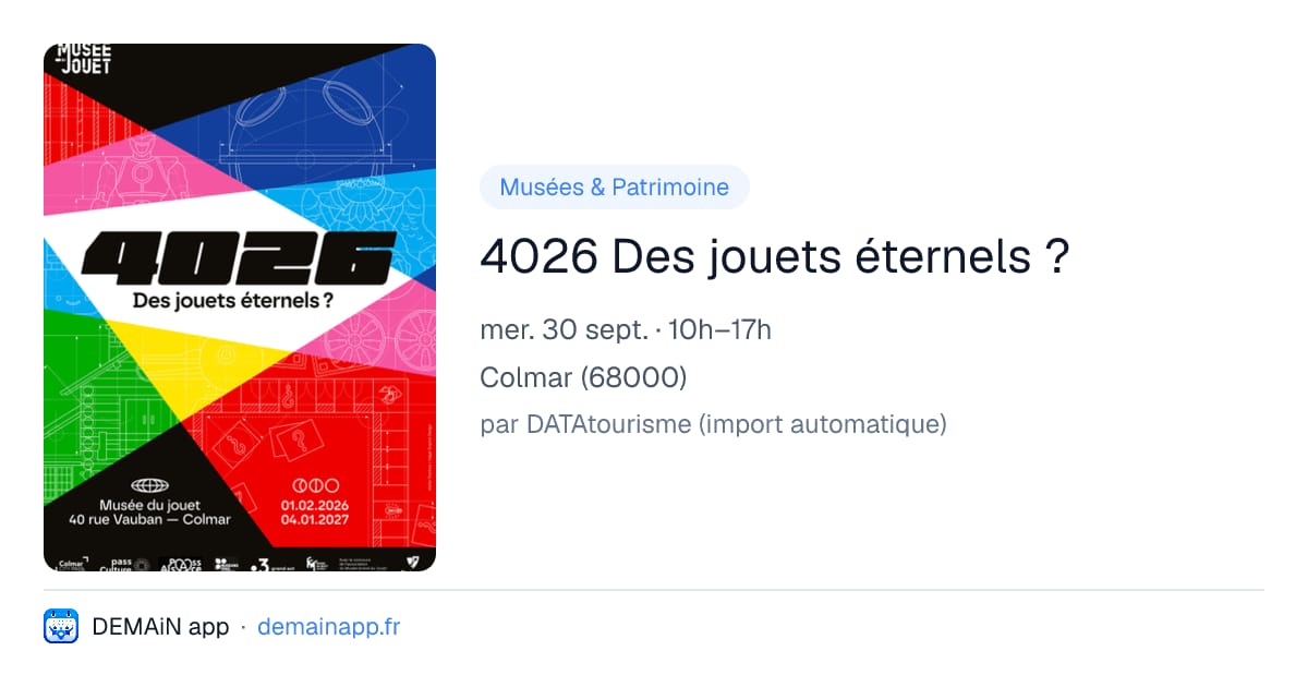 4026 Des jouets éternels ? — Colmar