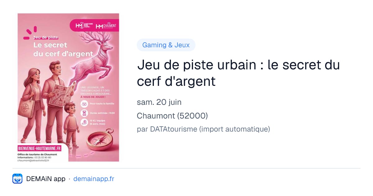 Jeu de piste urbain : le secret du cerf d'argent — Chaumont