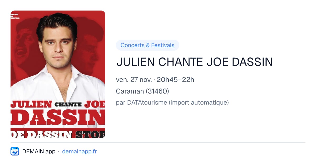 JULIEN CHANTE JOE DASSIN — Caraman