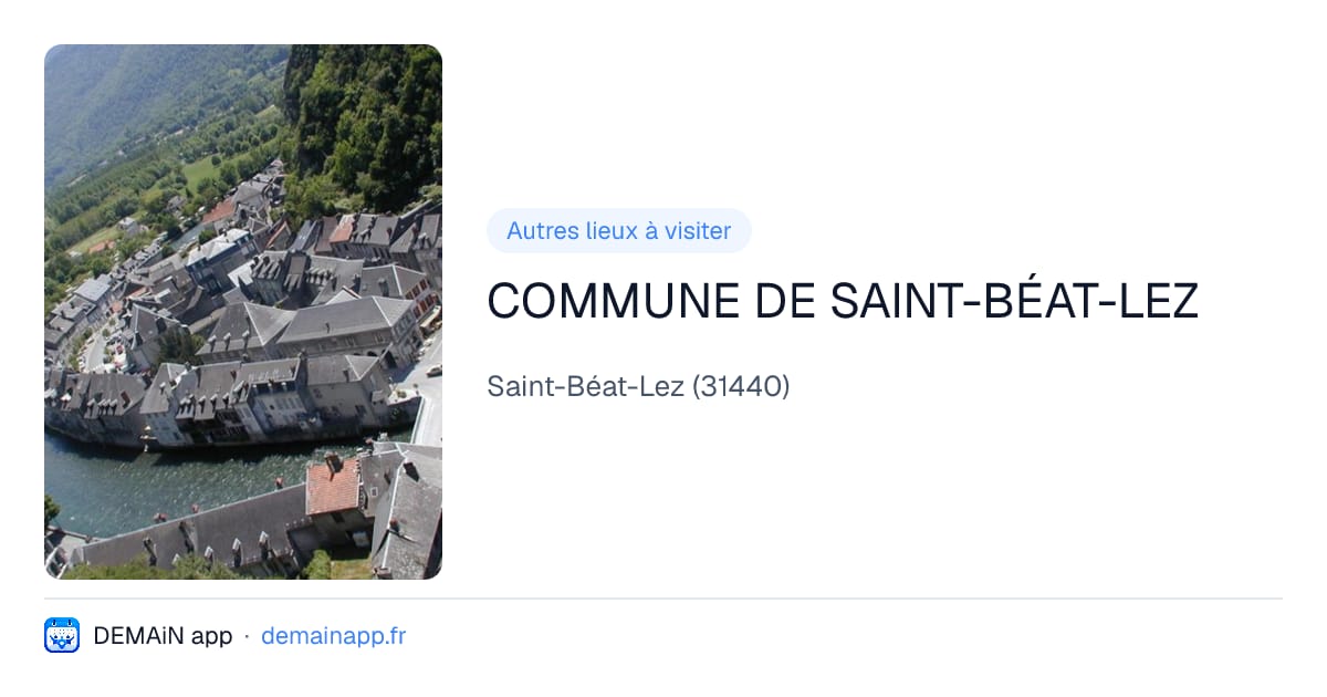 COMMUNE DE SAINT-BÉAT-LEZ — Saint-Béat-Lez