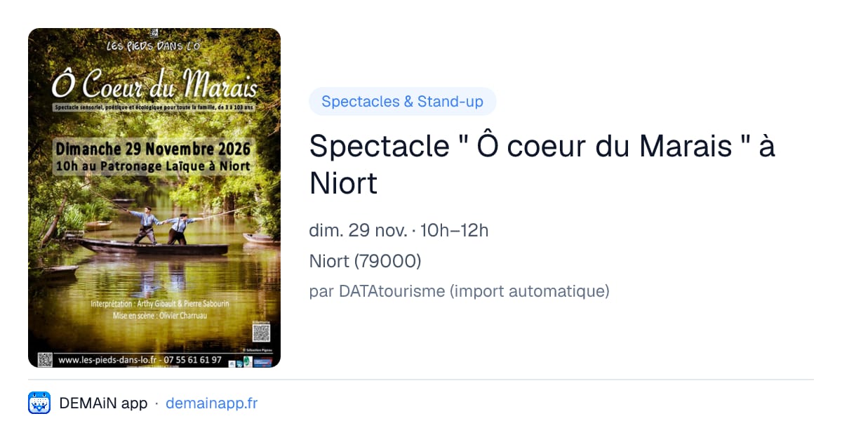 Spectacle " Ô coeur du Marais " à Niort — Niort