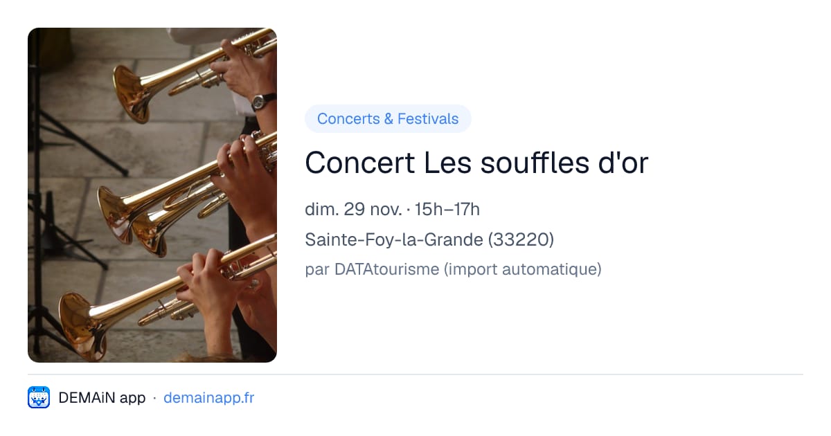 Concert Les souffles d'or — Sainte-Foy-la-Grande