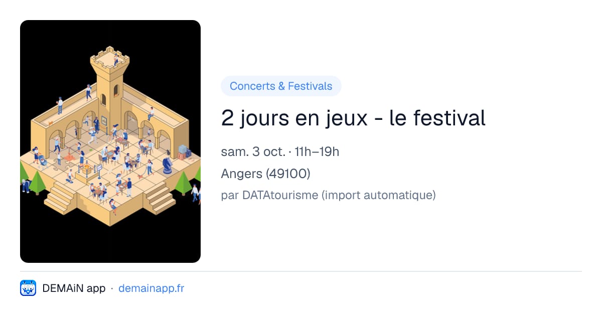 2 jours en jeux - le festival — Angers