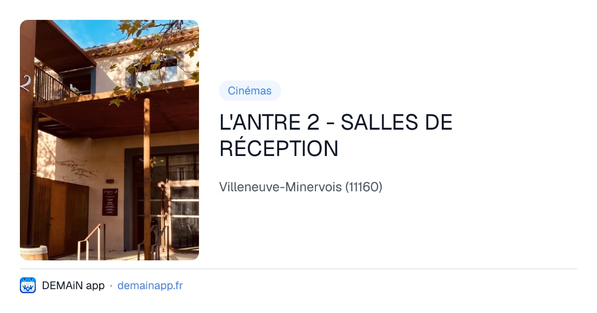 L'ANTRE 2 - SALLES DE RÉCEPTION — Villeneuve-Minervois