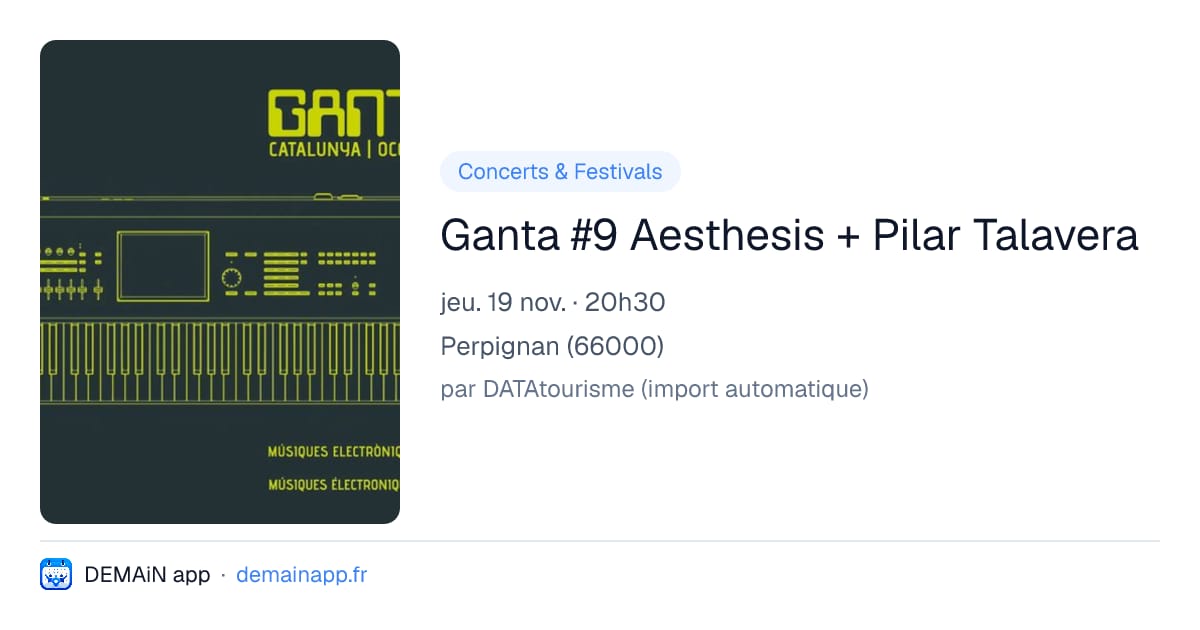 Ganta #9 Aesthesis + Pilar Talavera — Perpignan