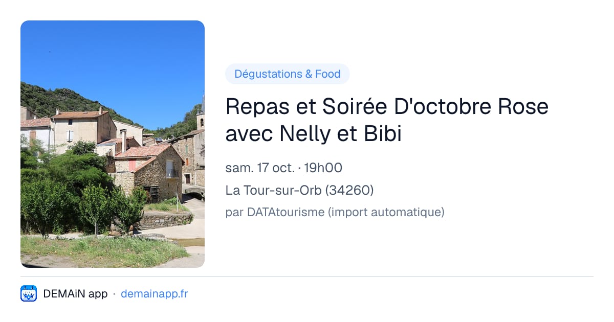 Repas et Soirée D'octobre Rose avec Nelly et Bibi — La Tour-sur-Orb
