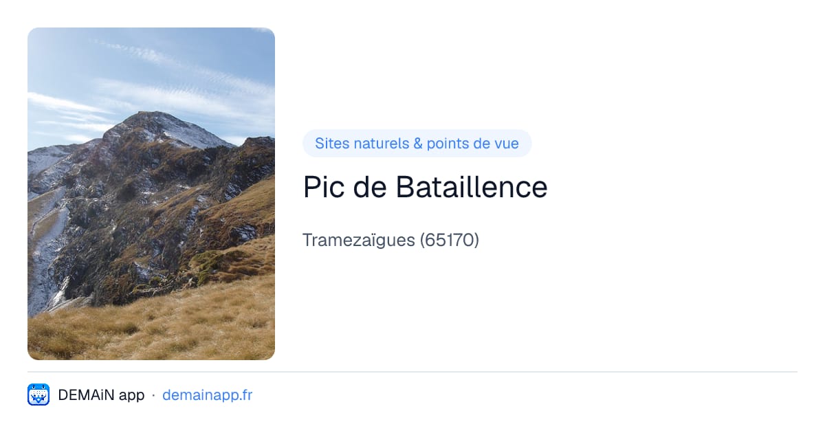 Pic de Bataillence — Tramezaïgues