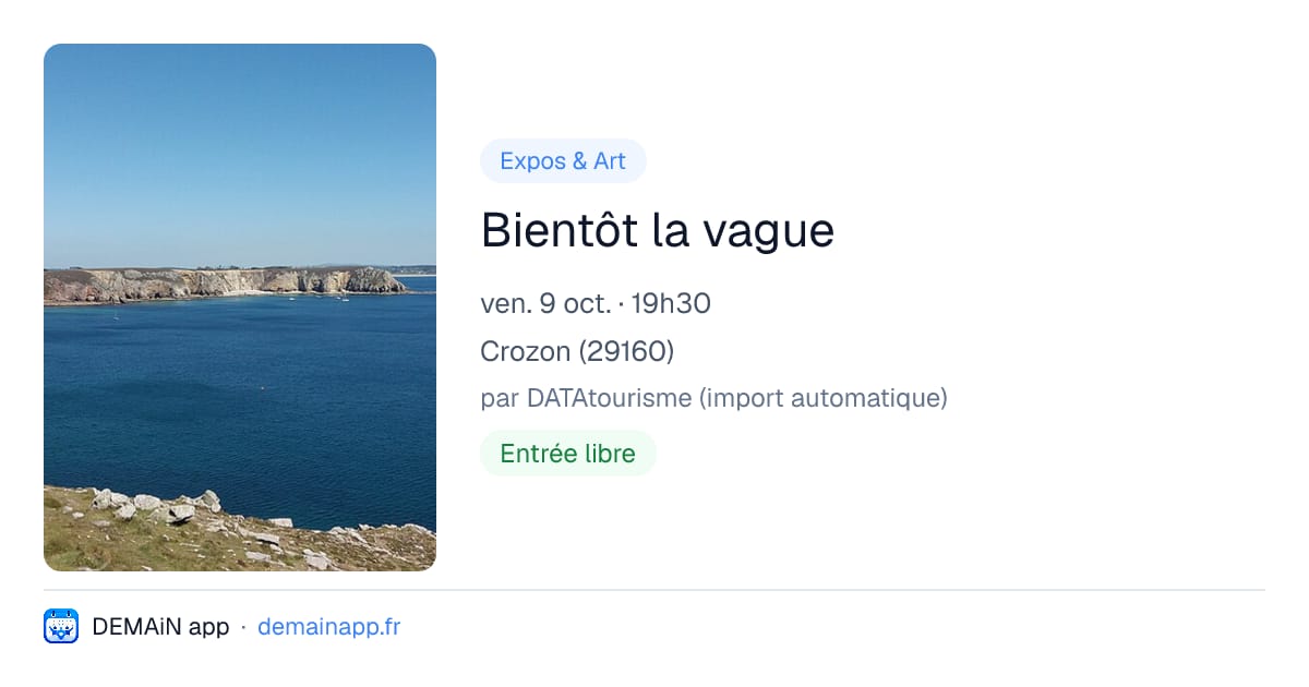Bientôt la vague — Crozon