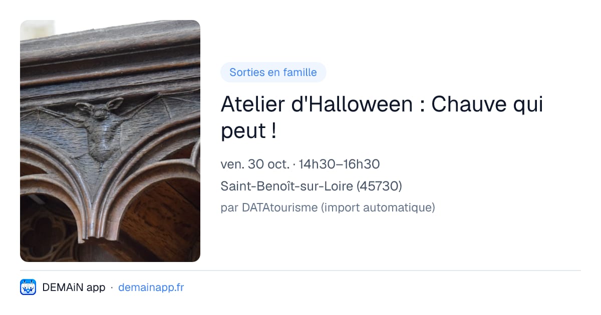 Atelier d'Halloween : Chauve qui peut ! — Saint-Benoît-sur-Loire