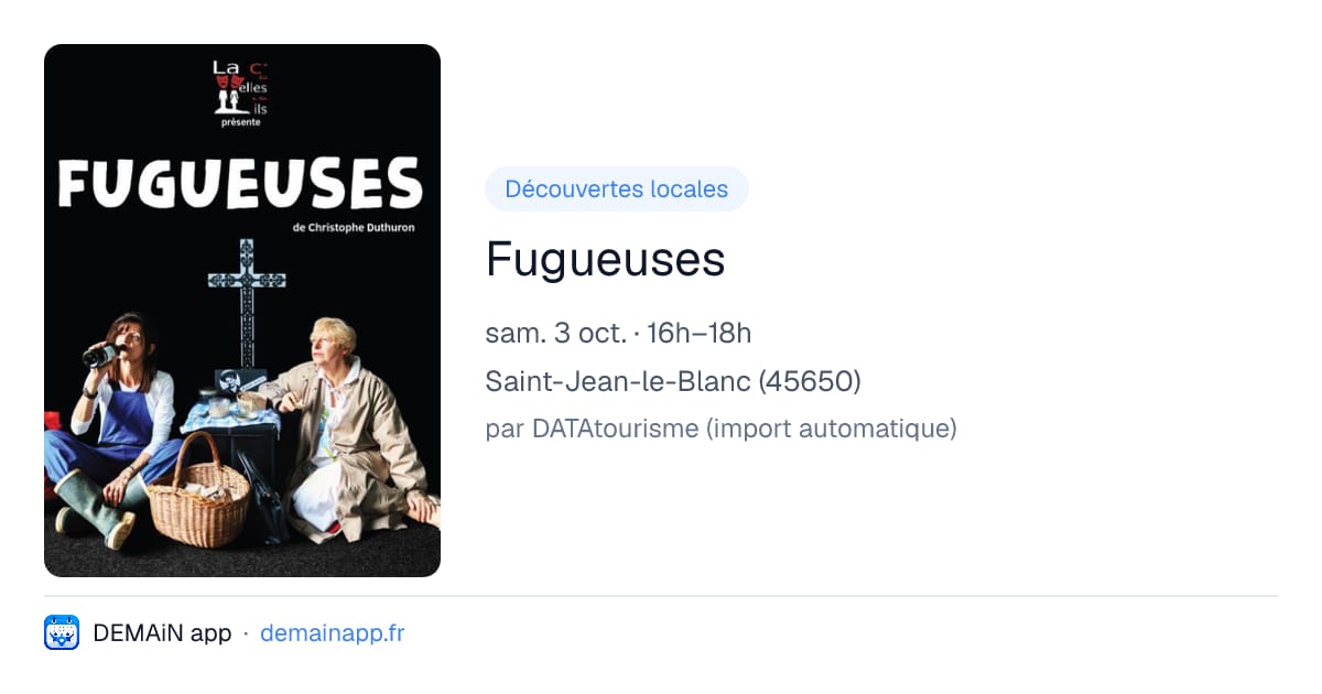 Fugueuses — Saint-Jean-le-Blanc