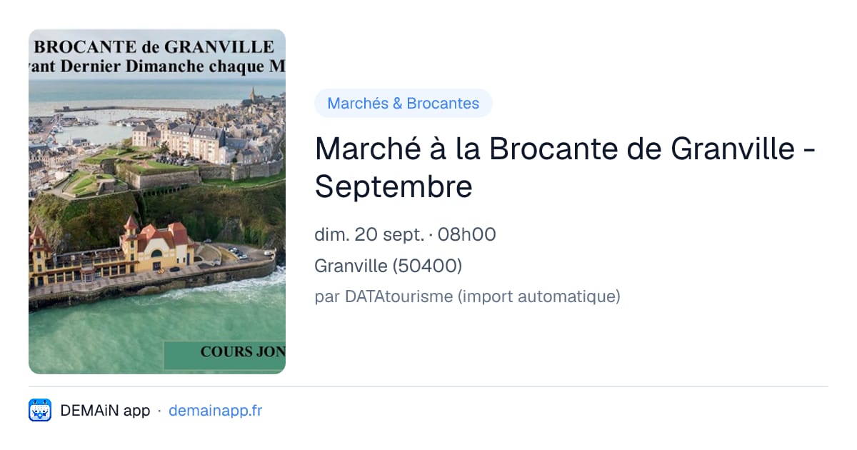 Marché à la Brocante de Granville - Septembre — Granville