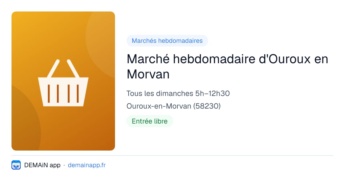 Marché hebdomadaire d'Ouroux en Morvan — Ouroux-en-Morvan